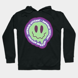 Dopamine Deficient Hoodie